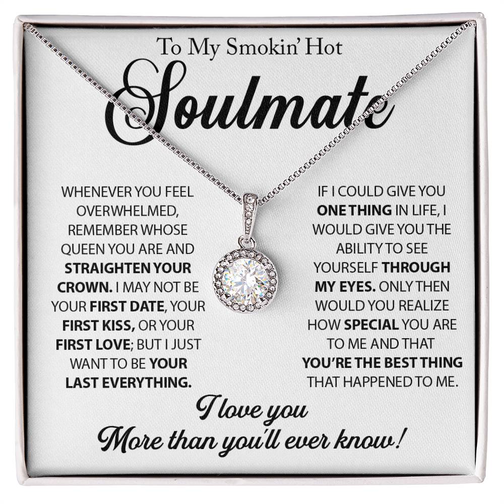 To My Soulmate - Gift For Girlfriend Eternal Hope Necklace