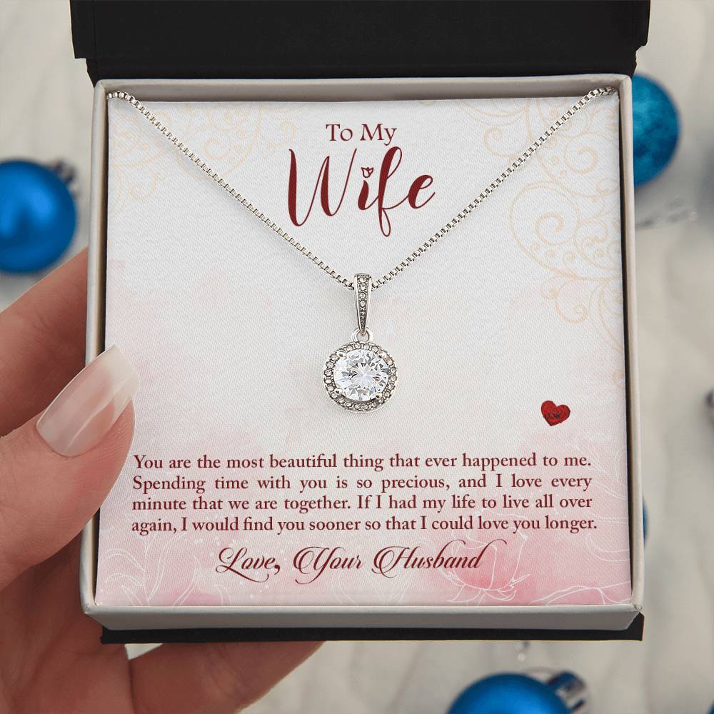 To My Wife, You Are The Most Beautiful Thing Eternal Hope Necklace