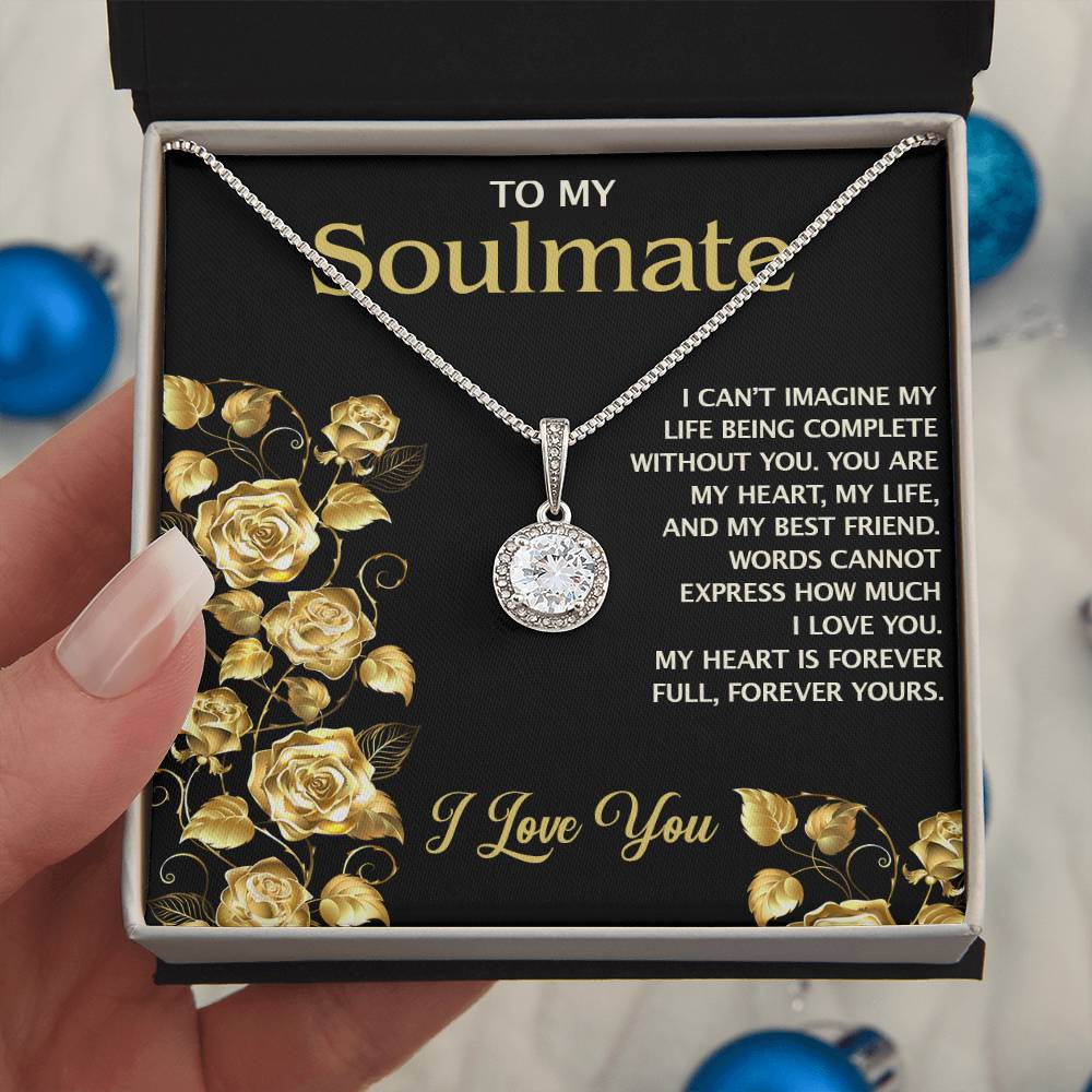 To My Soulmate - I Love You Eternal Hope Necklace