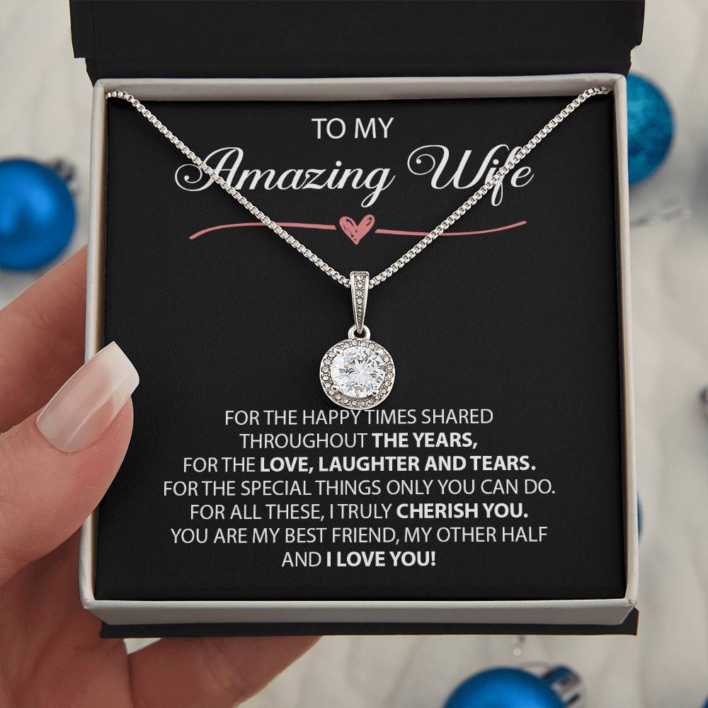 To My Amazing Wife, Mother's Day Gift For Wife Eternal Hope Necklace