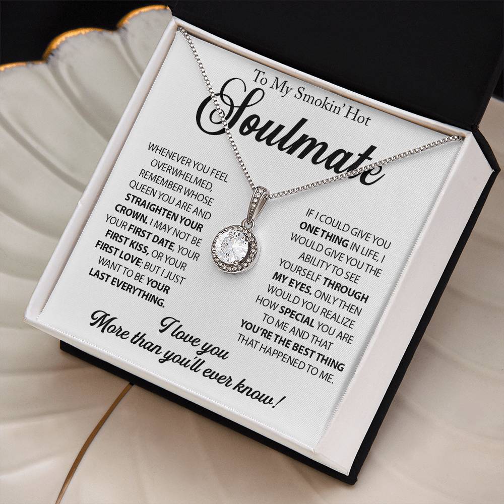 To My Soulmate - Gift For Girlfriend Eternal Hope Necklace