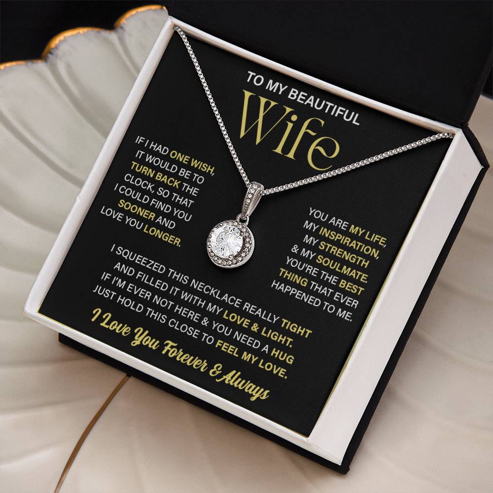 To My Wife, You're My Life, Mother's Day Gift Eternal Hope Necklace