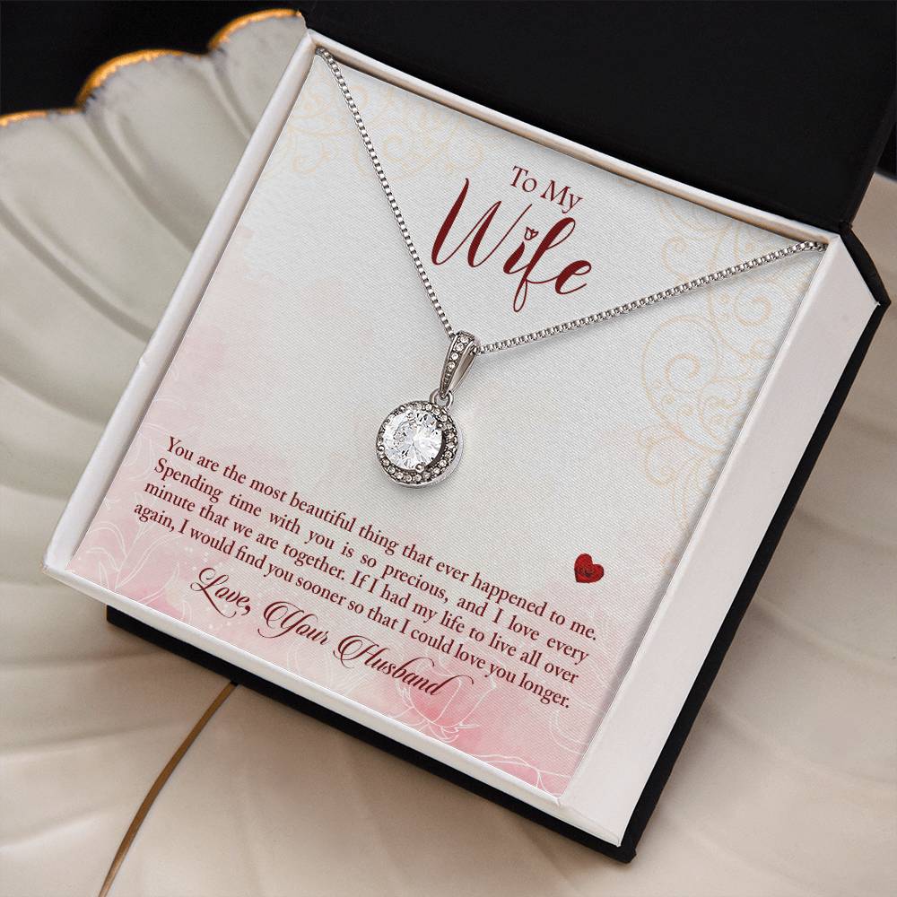 To My Wife, You Are The Most Beautiful Thing Eternal Hope Necklace