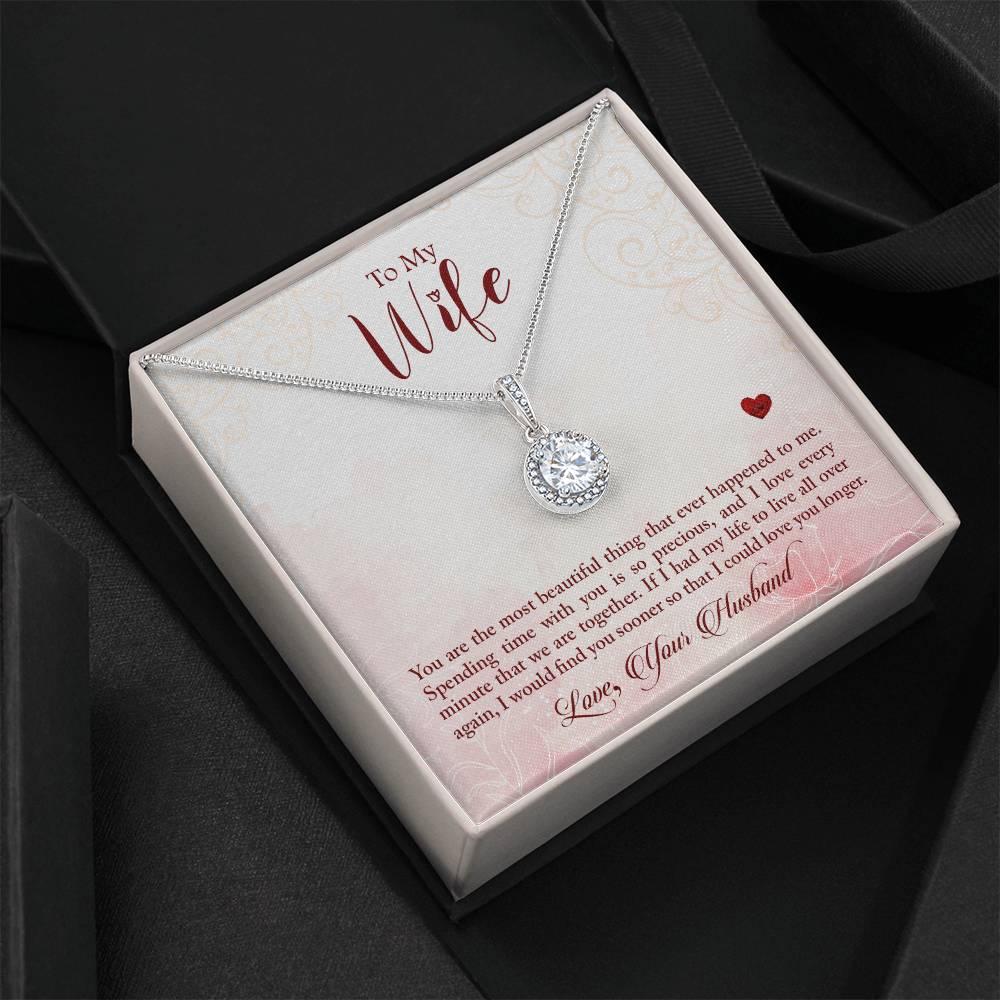 To My Wife, You Are The Most Beautiful Thing Eternal Hope Necklace