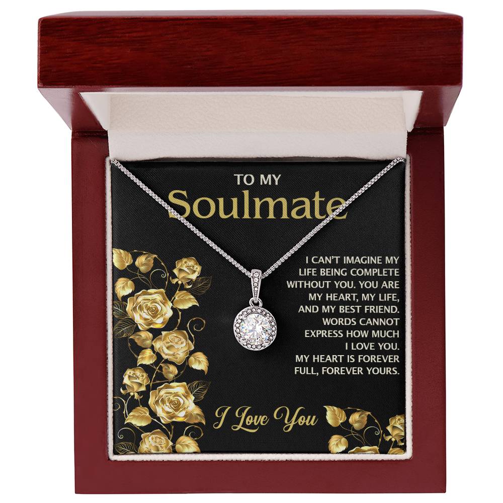 To My Soulmate - I Love You Eternal Hope Necklace