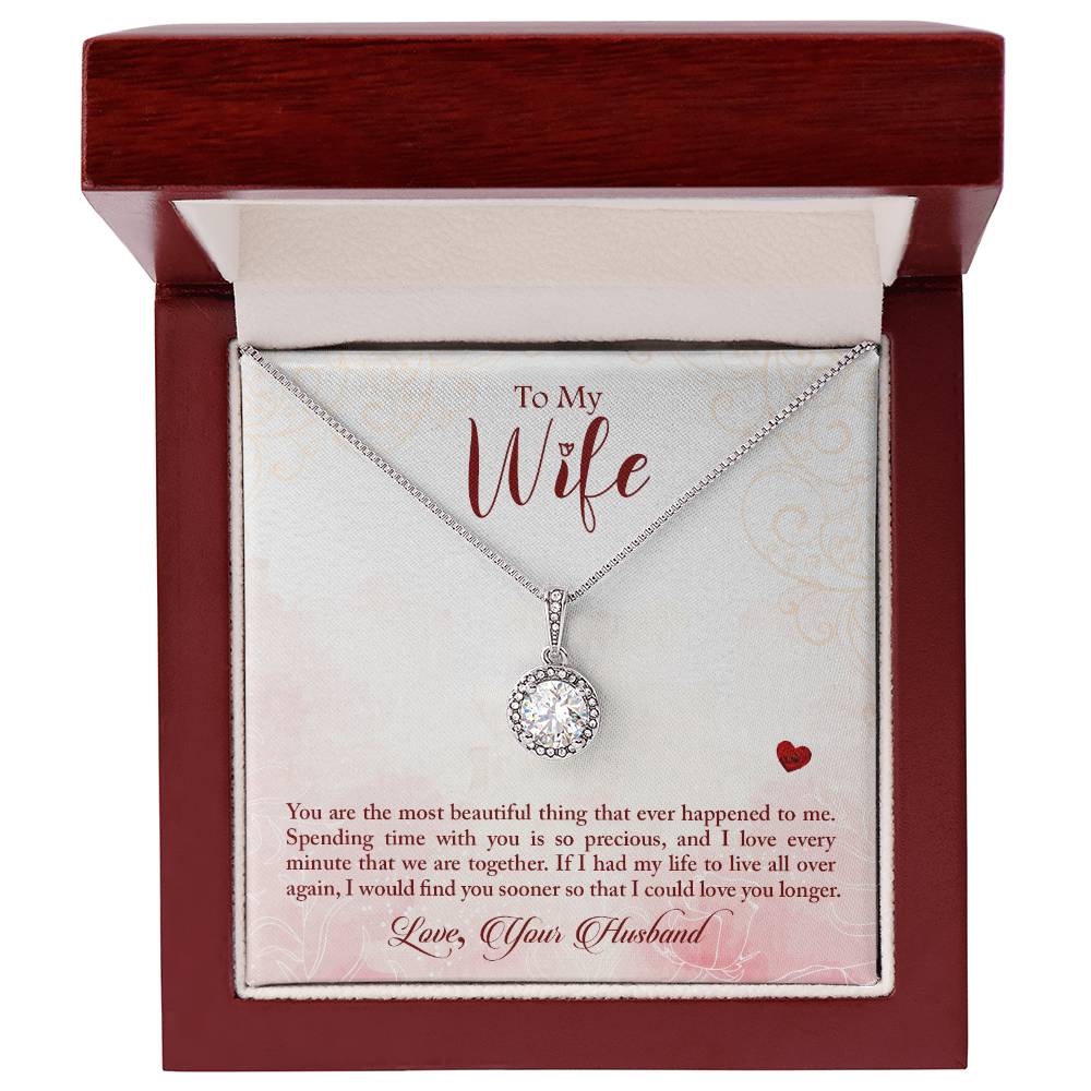 To My Wife, You Are The Most Beautiful Thing Eternal Hope Necklace