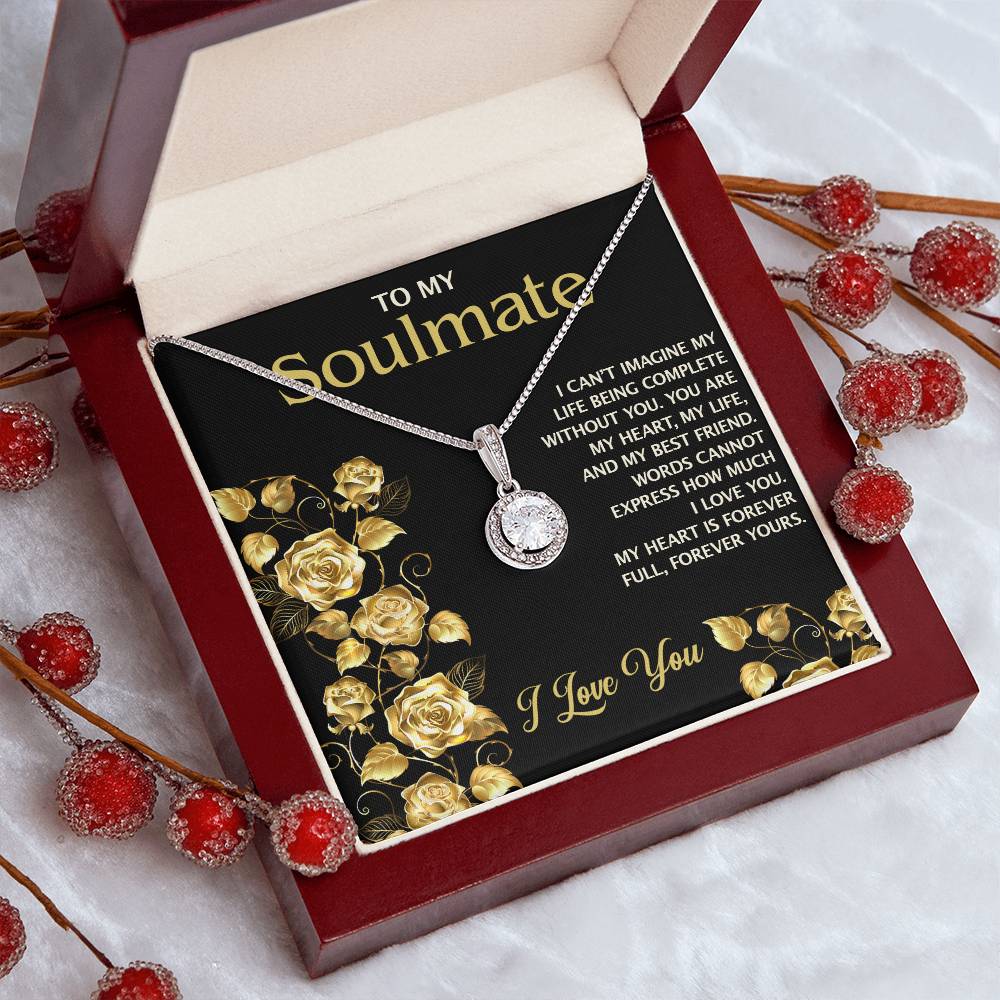 To My Soulmate - I Love You Eternal Hope Necklace