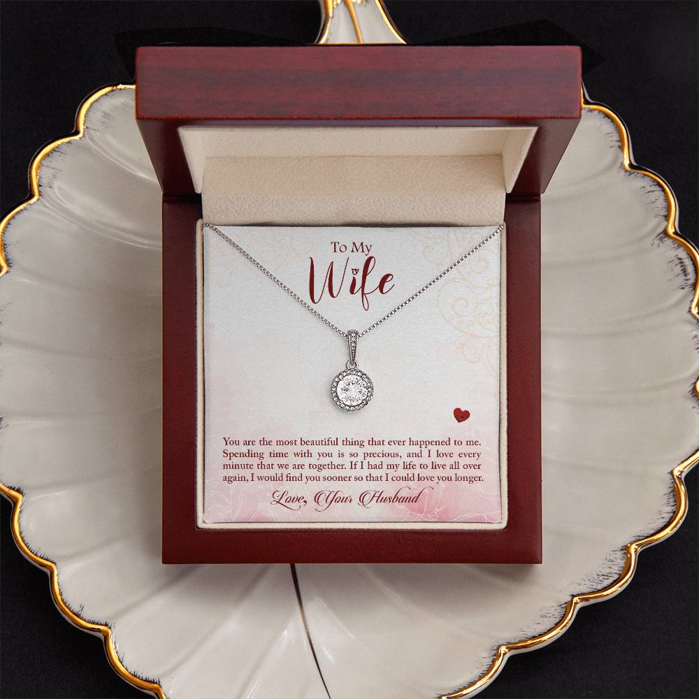 To My Wife, You Are The Most Beautiful Thing Eternal Hope Necklace