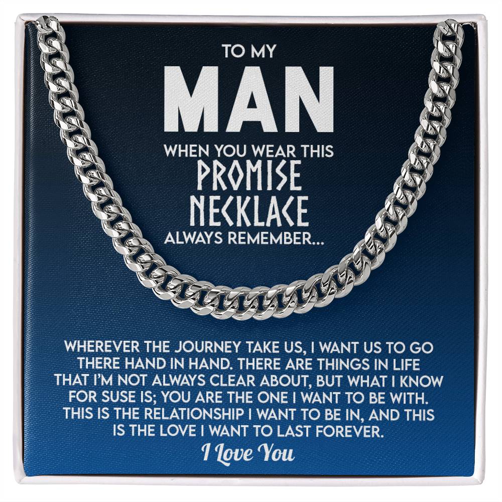 To My Man Promise Necklace, Valentine's Day Gift For Husband Cuban Chain Necklace