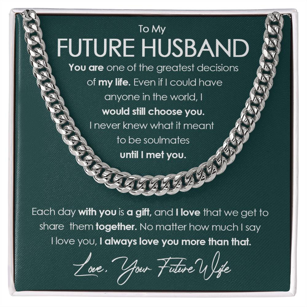 To My Future Husband Cuban Chain Necklace