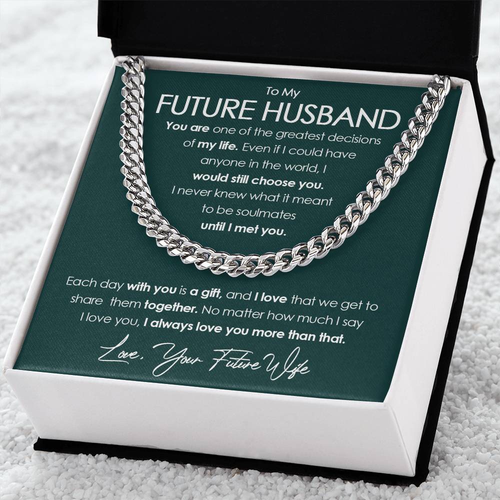 To My Future Husband Cuban Chain Necklace