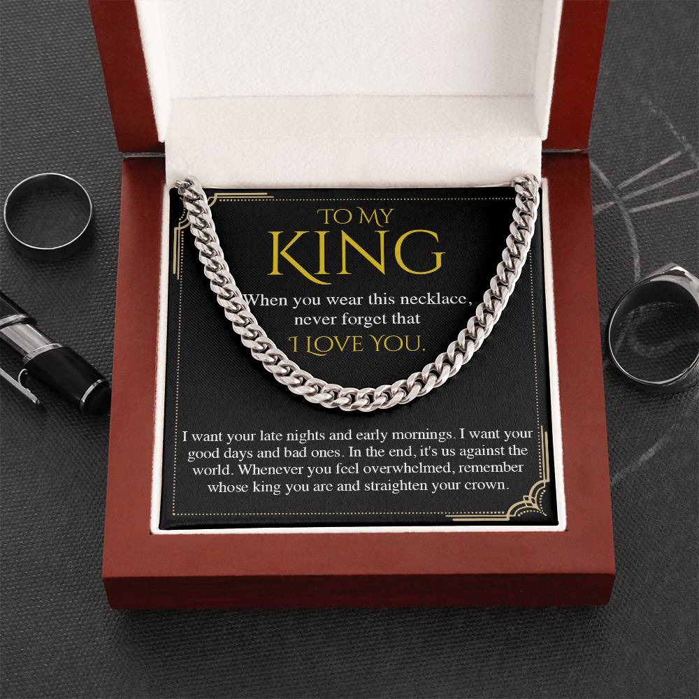 To My King, Valentine's Day Gift For Husband Cuban Chain Necklace