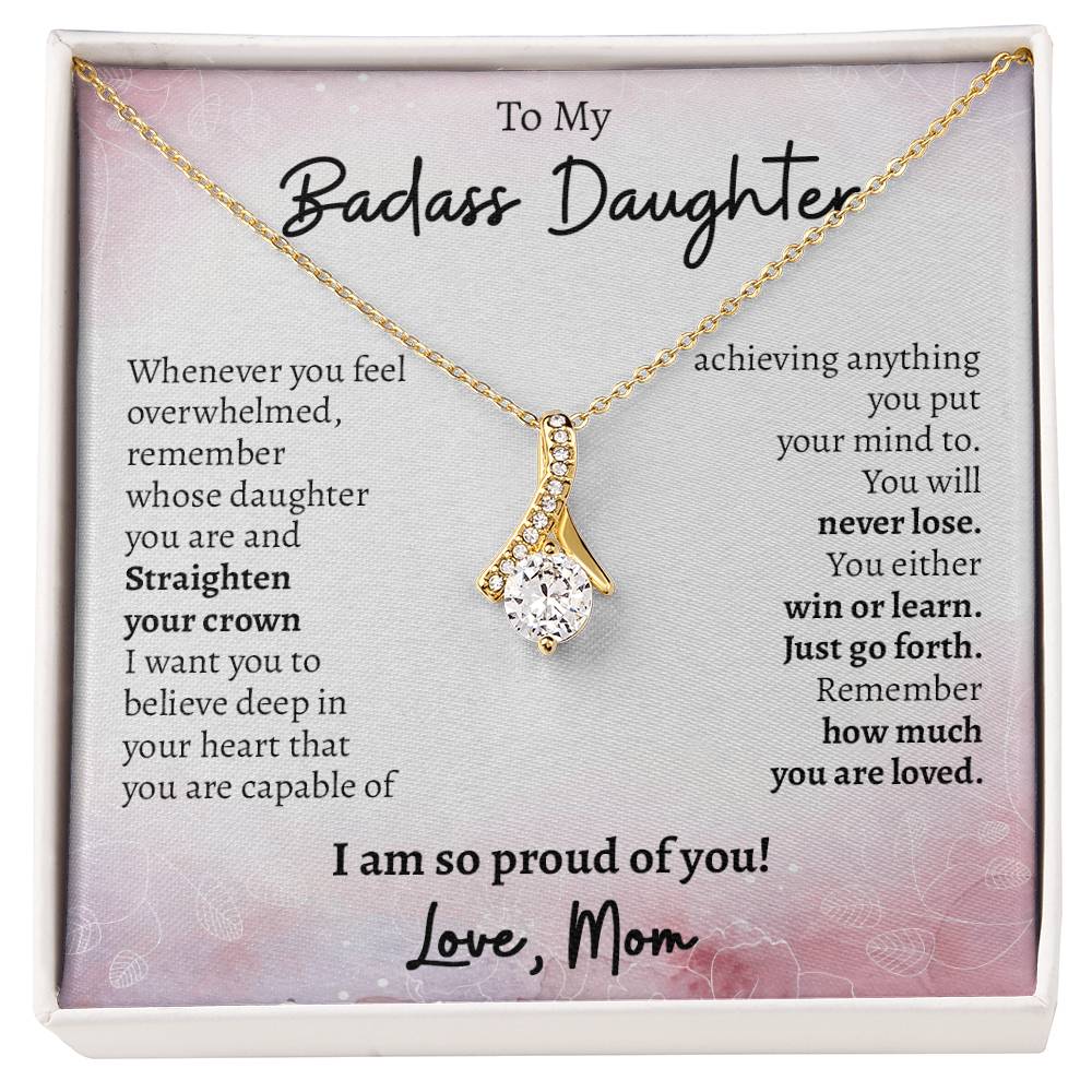 To My Badass Daughter, Gifts From Mom Alluring Necklace