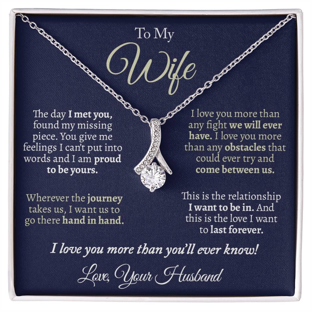 To My Wife, I Love You More Than You'll Ever Know Alluring Necklace