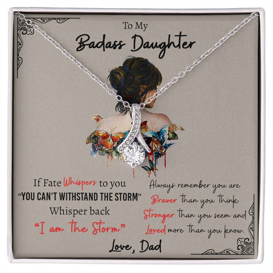 To My Daughter, Gifts For Badass Daughter Alluring Necklace