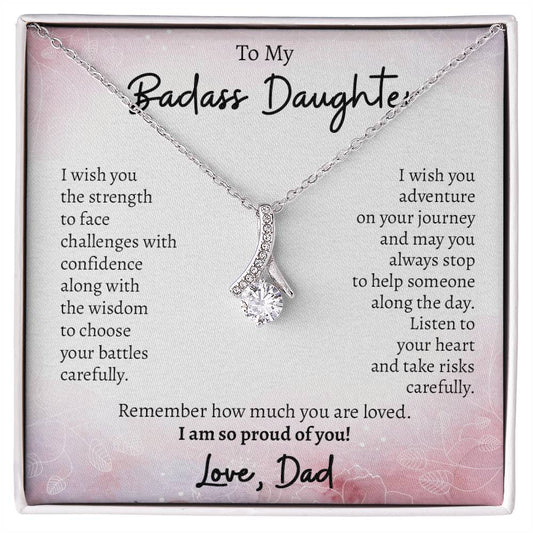 To My Badass Daughter, Gifts From Dad Alluring Necklace