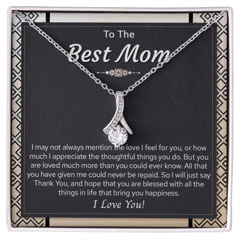 To My Best Mom, Mother's Day Gift For Mom Alluring Necklace