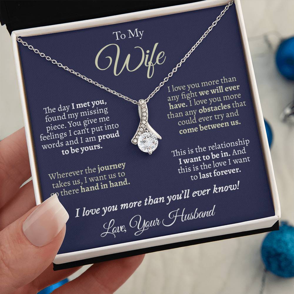 To My Wife, I Love You More Than You'll Ever Know Alluring Necklace