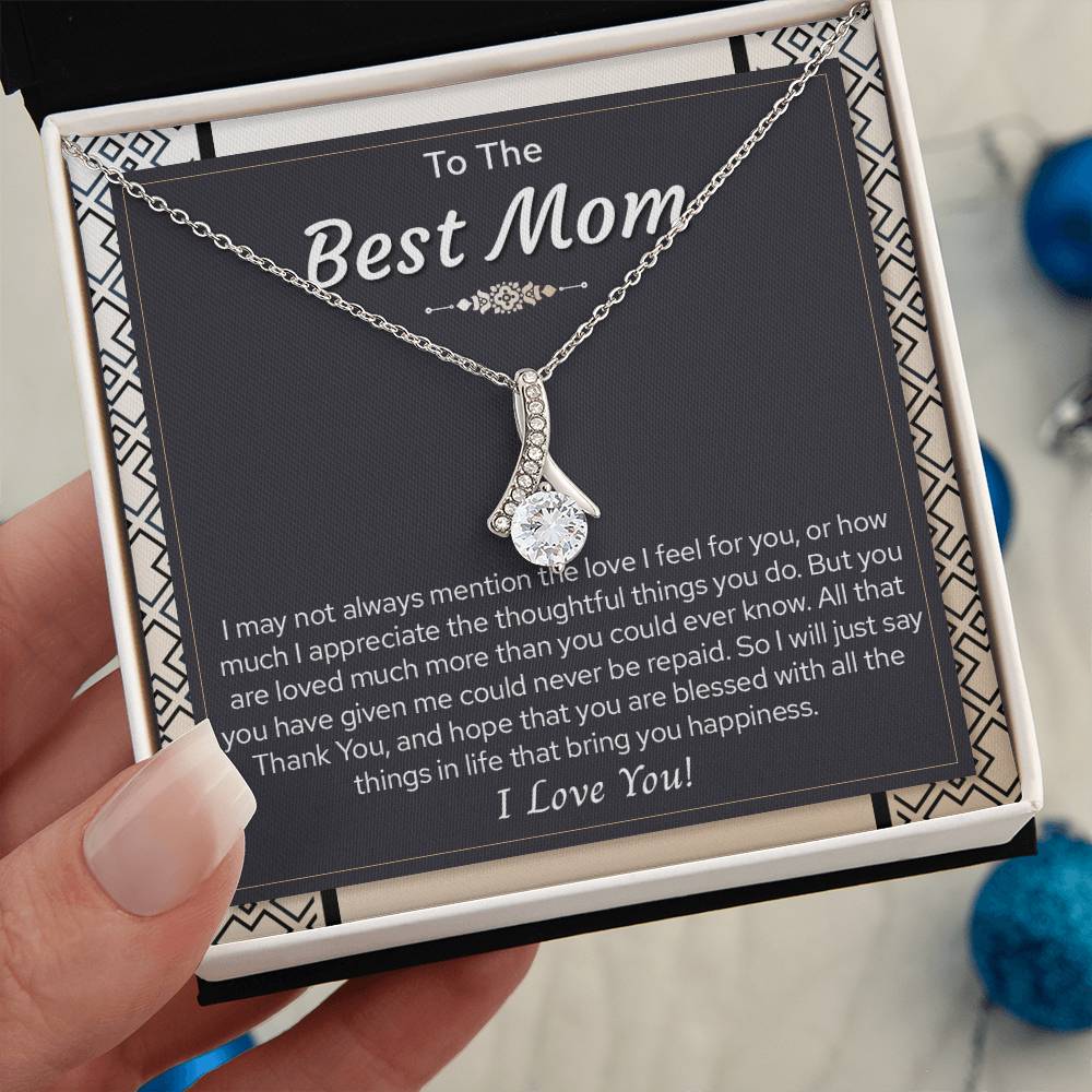 To My Best Mom, Mother's Day Gift For Mom Alluring Necklace