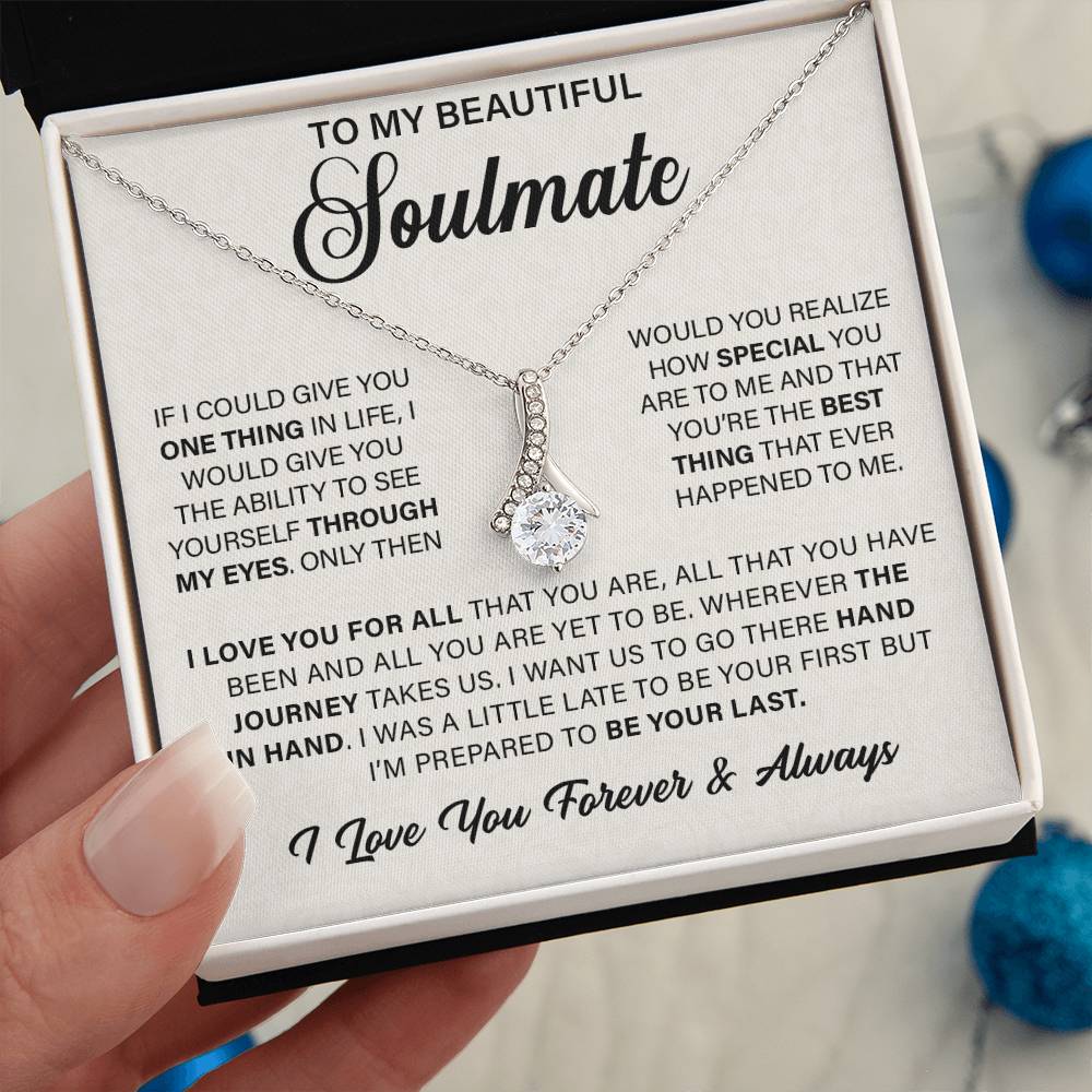 To My Beautiful Soulmate - Happy Valentine's Day Gift For Her Alluring Necklace