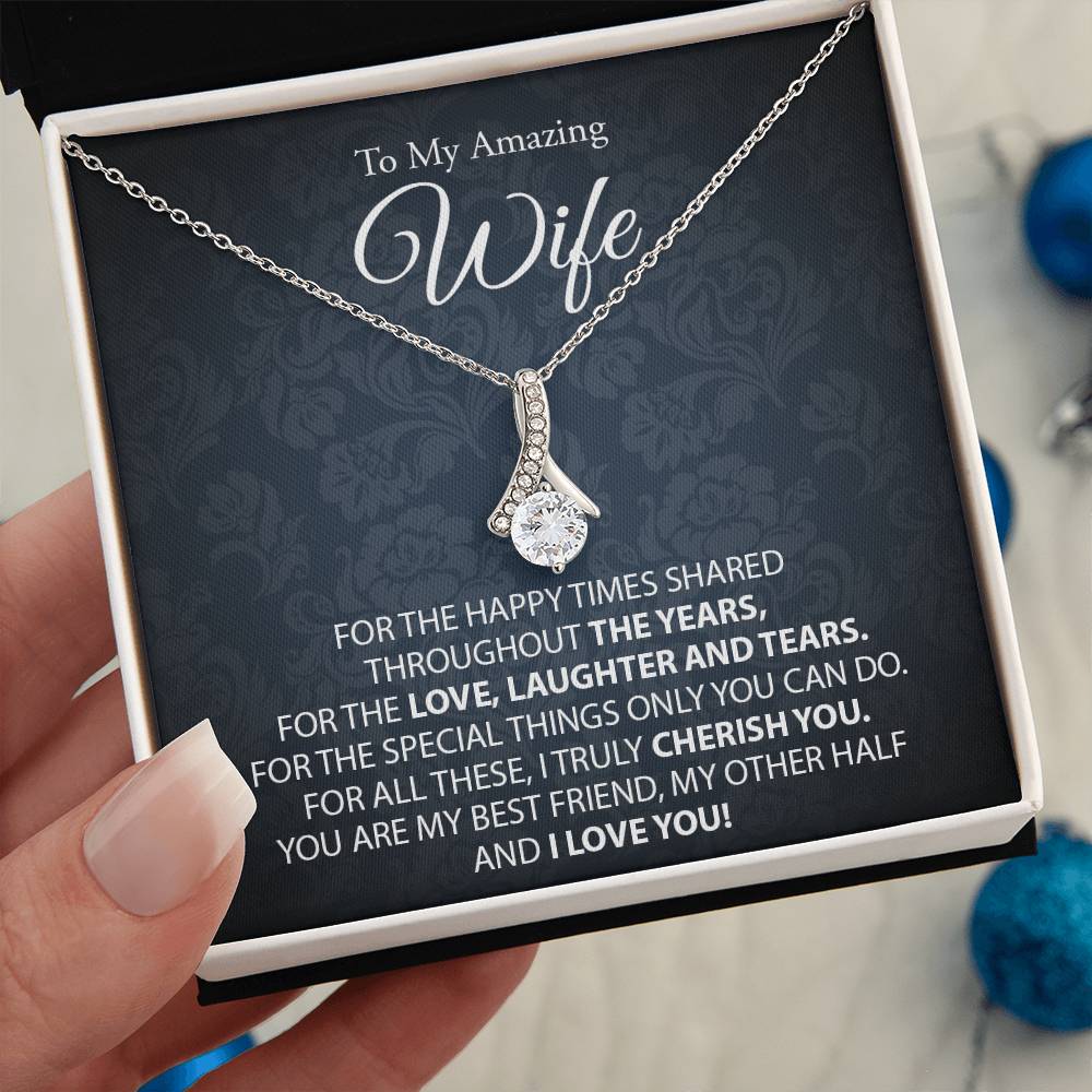 To My Amazing Wife, I Love You Alluring Necklace