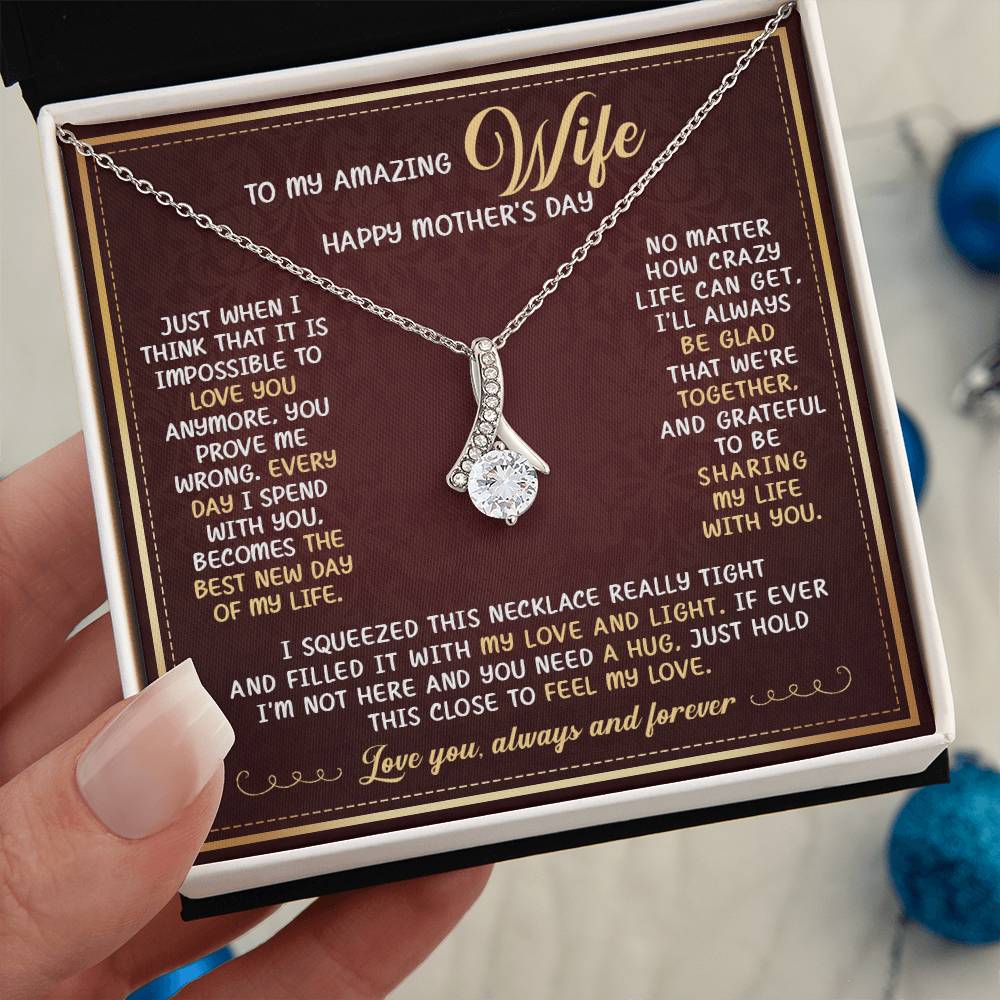 To My Amazing Wife - Mother's Day Gift For Wife Alluring Necklace