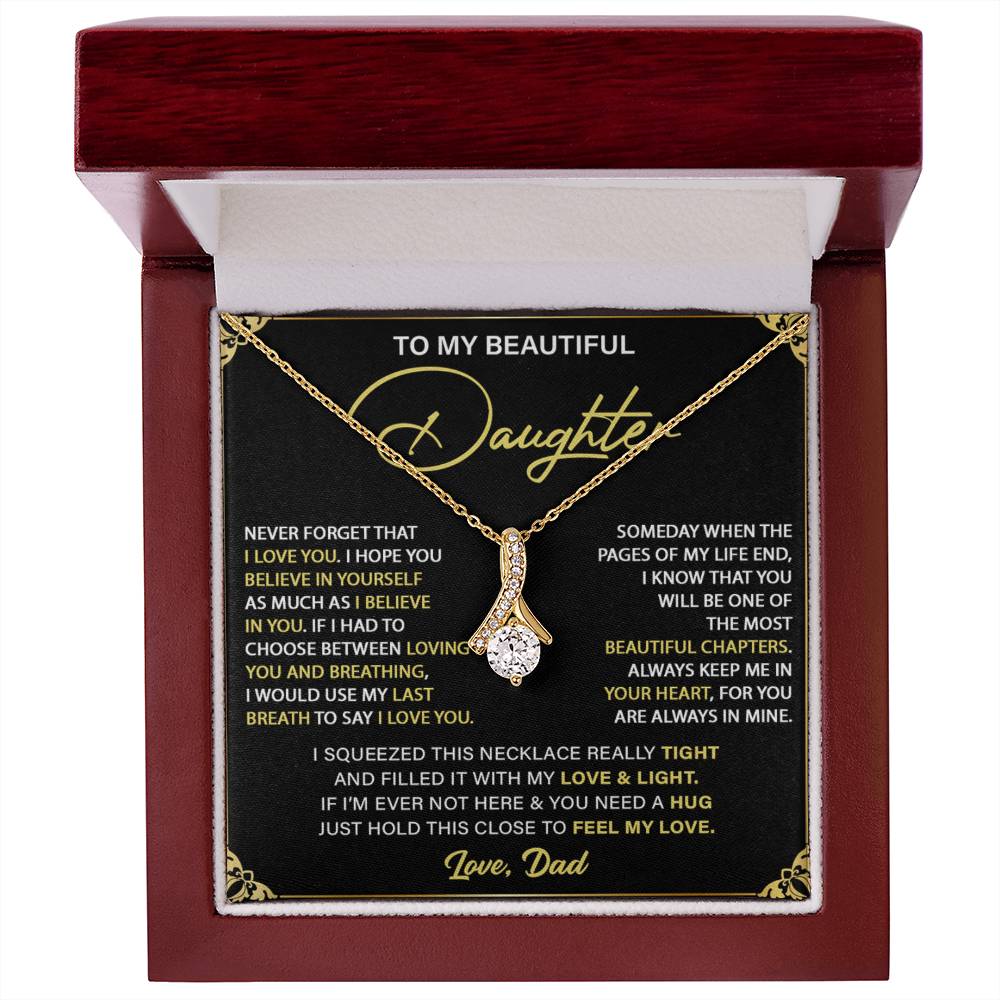 To My Beautiful Daughter From Dad Alluring Necklace