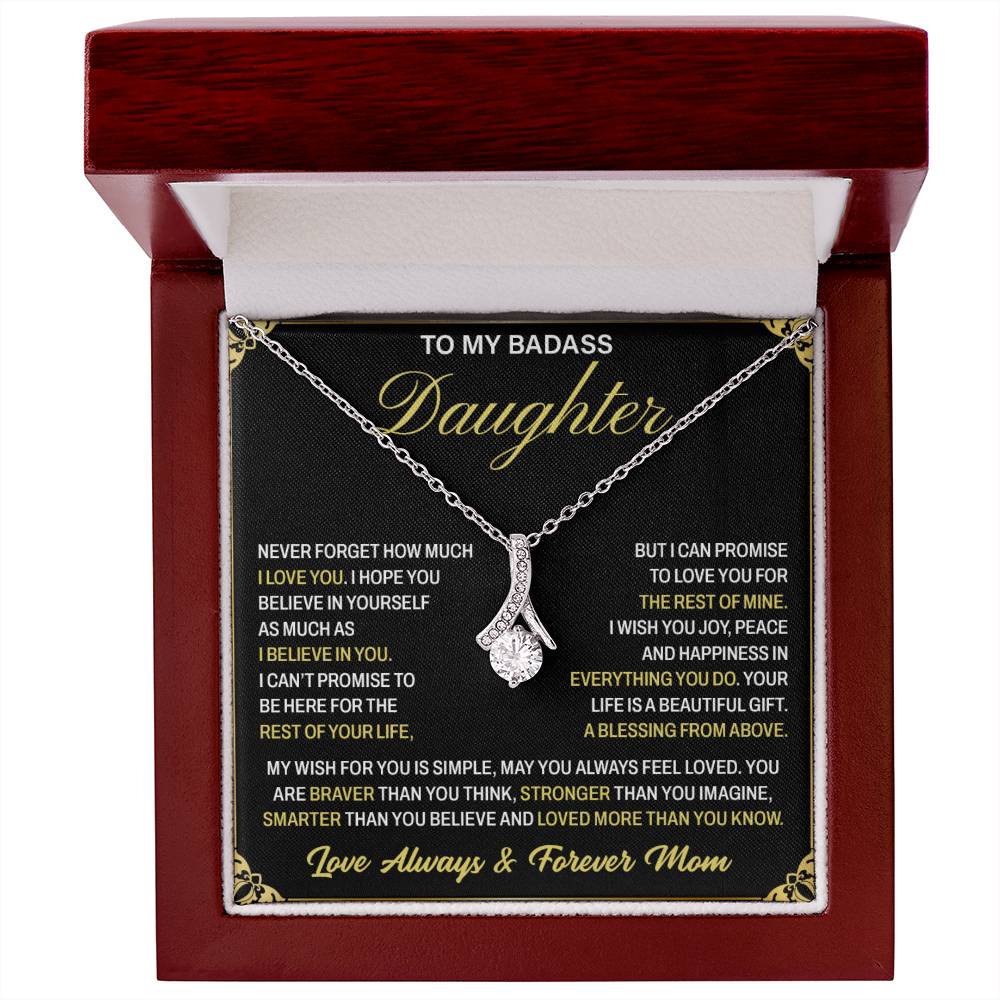 To My Badass Daughter, Love Always And Forever Alluring Necklace