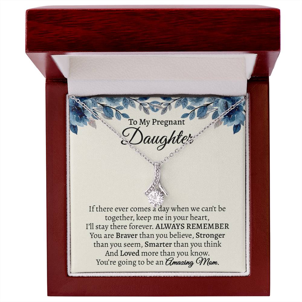 To My Pregnant Daughter, Gifts For Pregnant Daughter Alluring Necklace