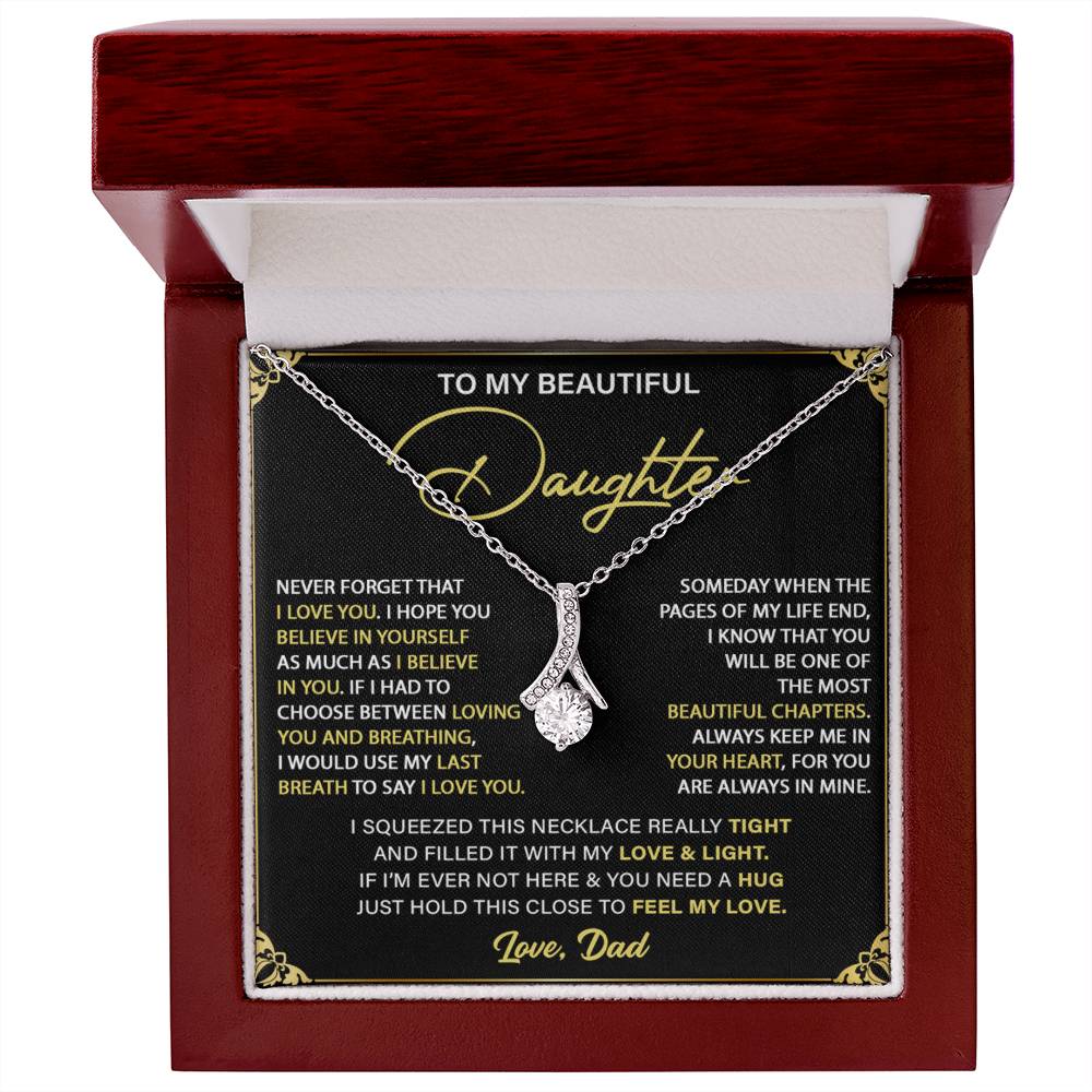 To My Beautiful Daughter From Dad Alluring Necklace