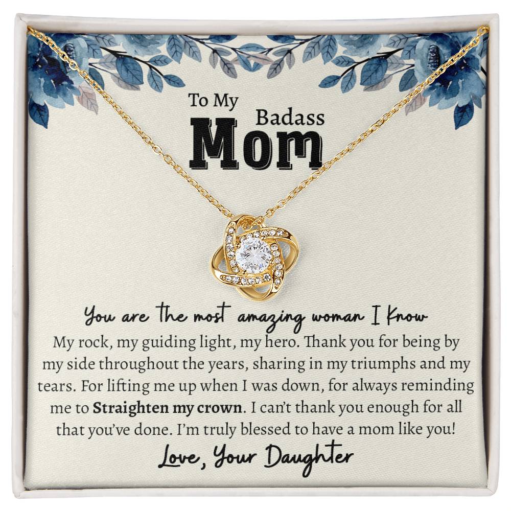 To My Baddass Mom, Gift For Mom Love Knot Necklace