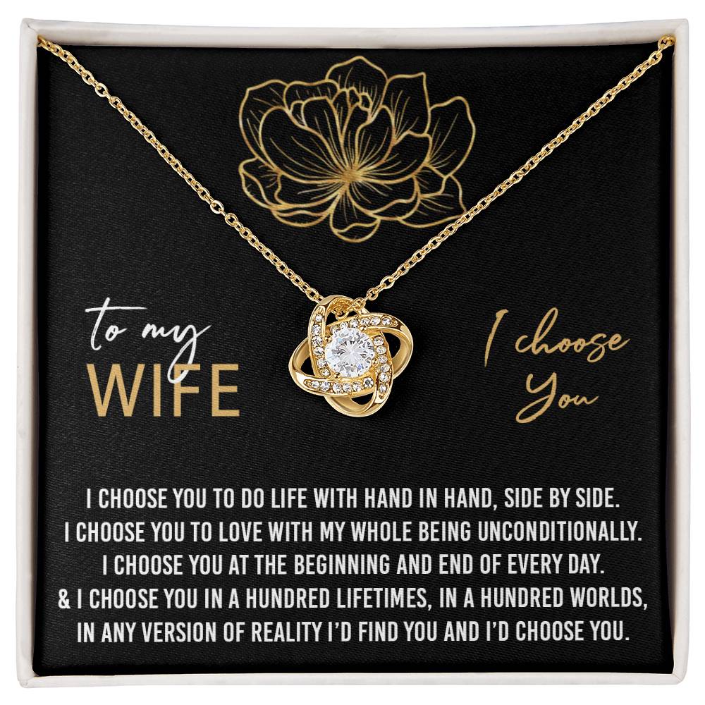 To My Wife, I Choose You Love Knot Necklace