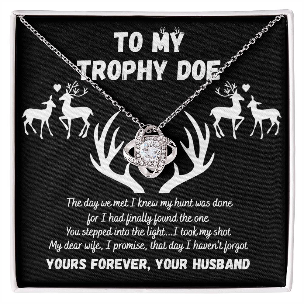 To My Trophy Doe Necklace, Gift For Wife From Husband Love Knot Necklace