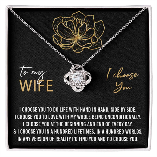 To My Wife, I Choose You Love Knot Necklace