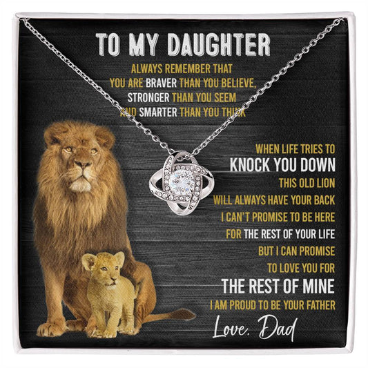 To My Daughter, This Old Lion Will Always Have Your Back Love Knot Necklace