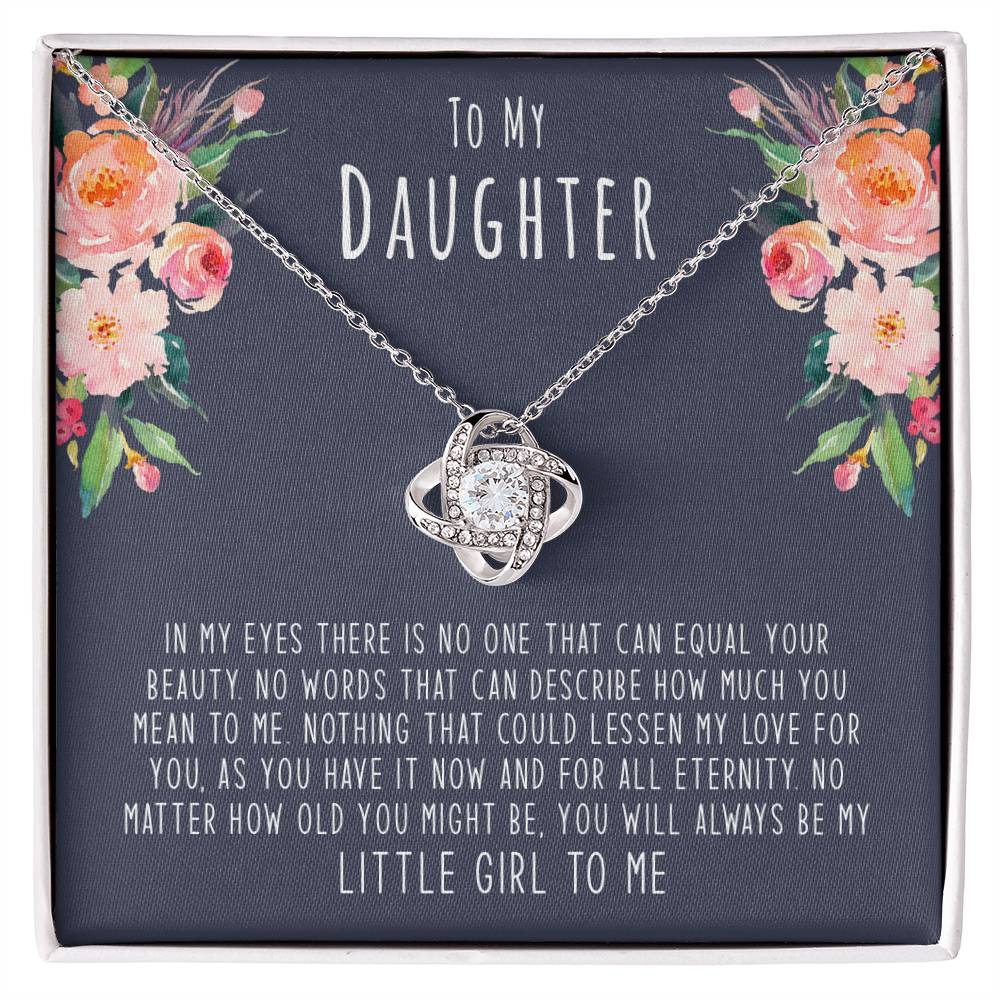 To My Daughter, Nothing Could Lessen My Love For You Love Knot Necklace