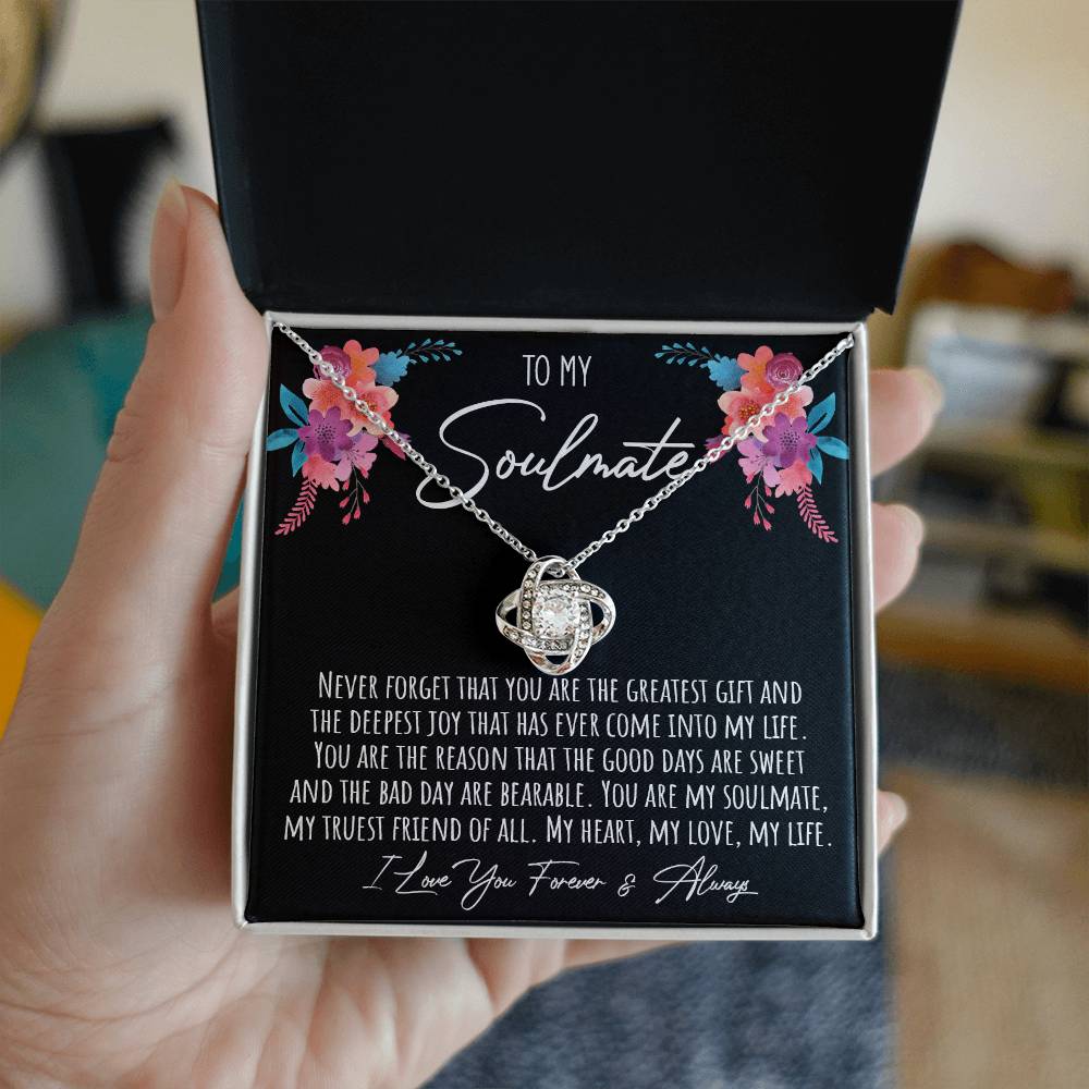 To My Soulmate - I Love You Forever And Always Love Knot Necklace