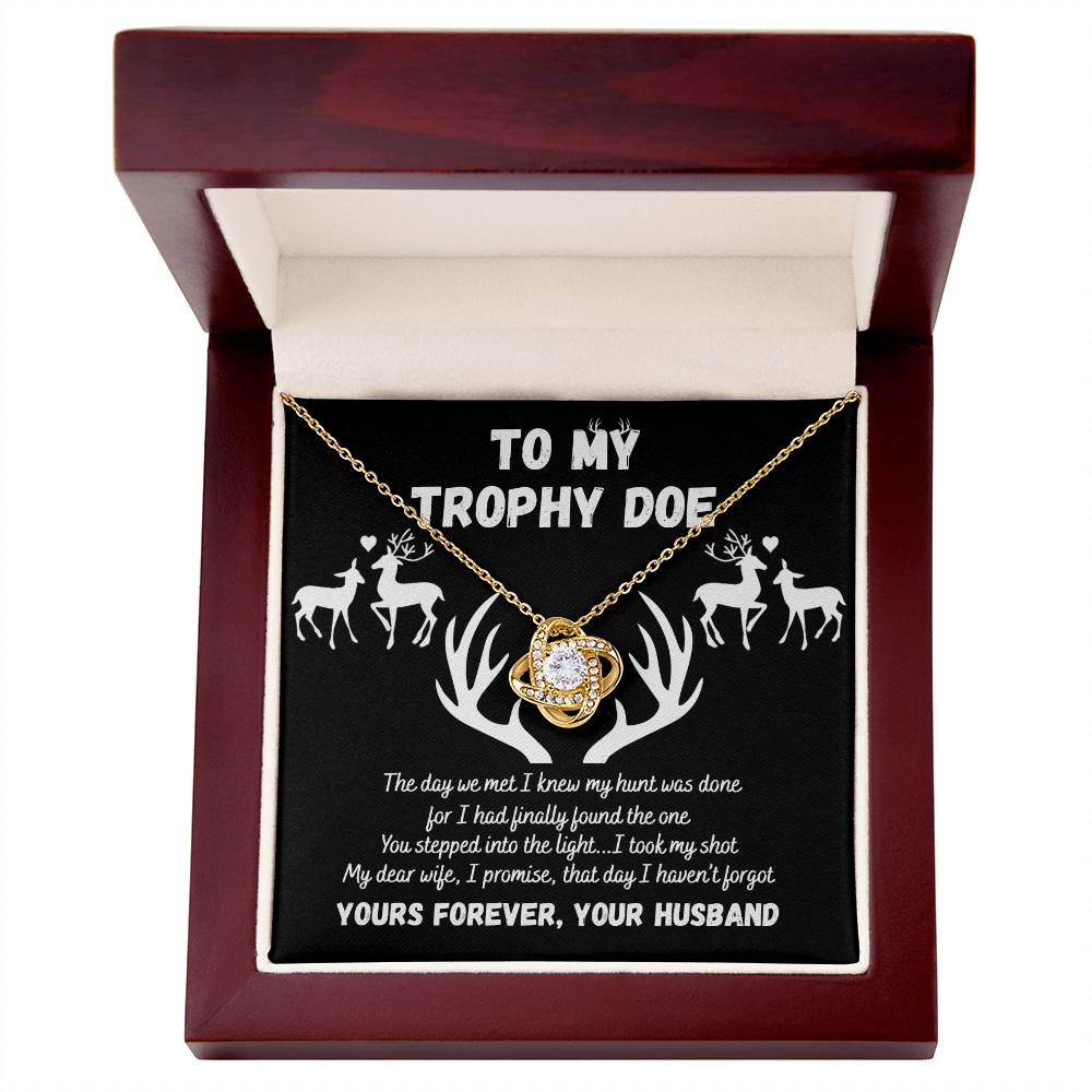 To My Trophy Doe Necklace, Gift For Wife From Husband Love Knot Necklace