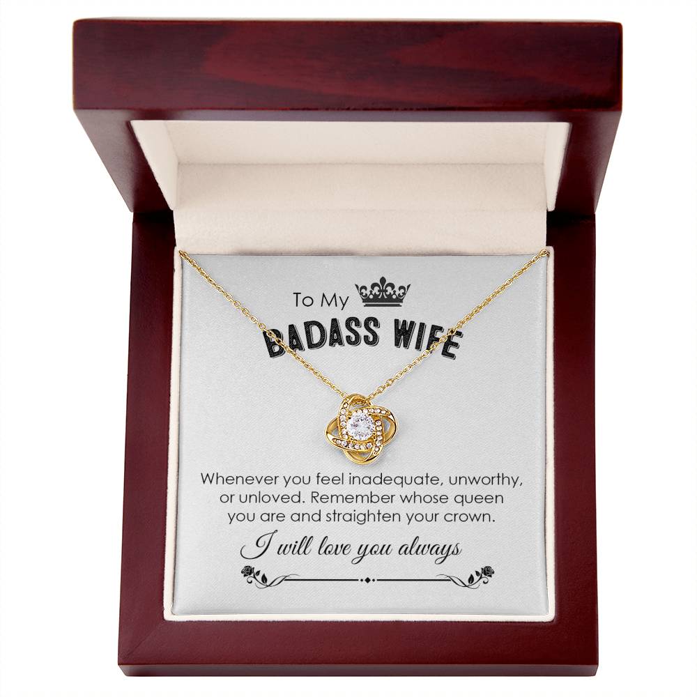 To My Badass Wife, I Will Love You Always Love Knot Necklace