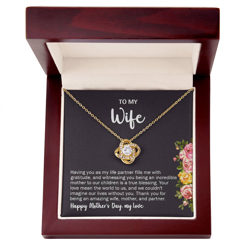 To My Wife - Happy Mother's Day Love Knot Necklace