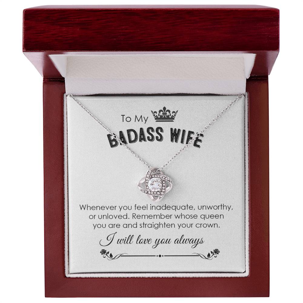 To My Badass Wife, I Will Love You Always Love Knot Necklace