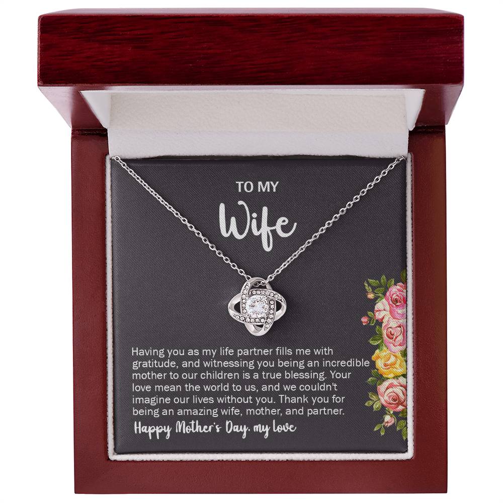 To My Wife - Happy Mother's Day Love Knot Necklace