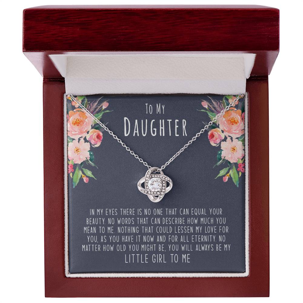 To My Daughter, Nothing Could Lessen My Love For You Love Knot Necklace