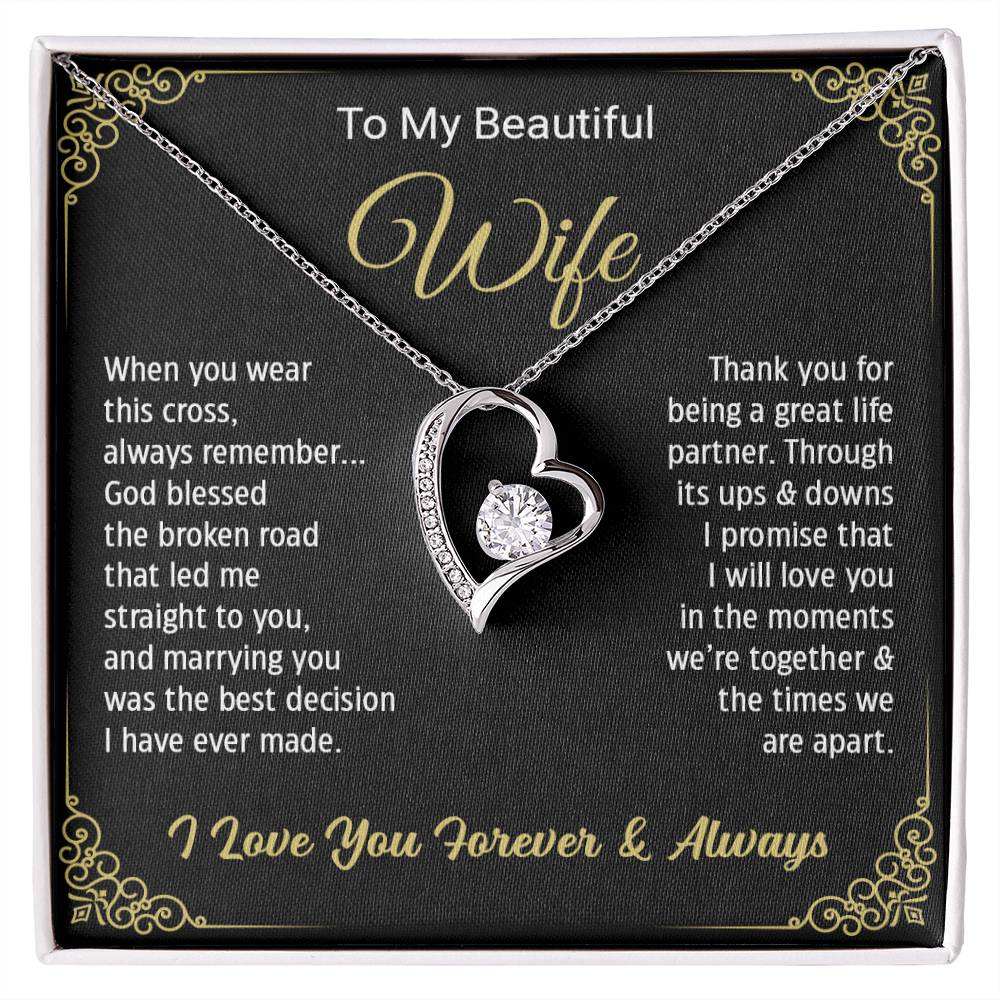 To My Beautiful Wife - Wife Forever Love Necklace