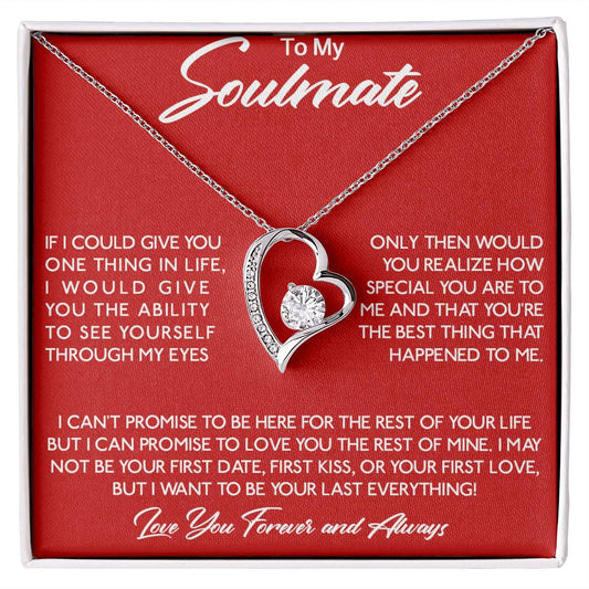 To My Soulmate, Valentine's Day Gift For Her Forever Love Necklace