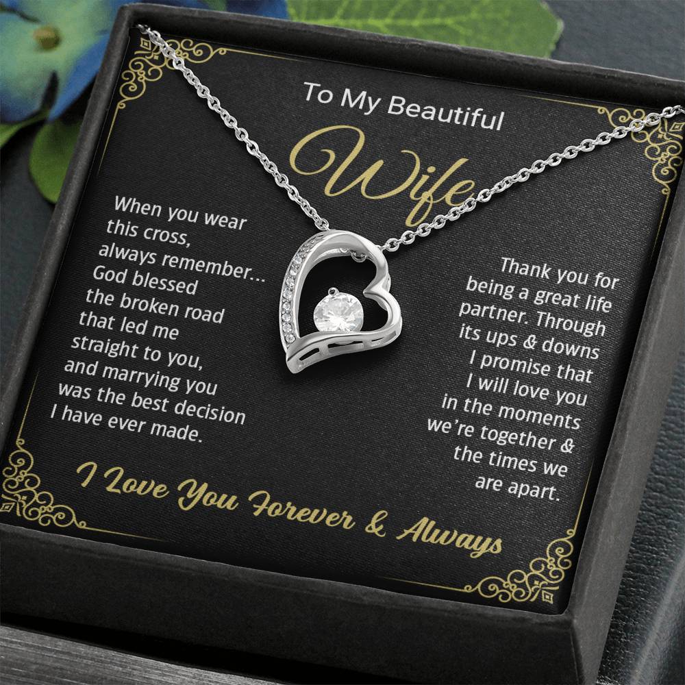 To My Beautiful Wife - Wife Forever Love Necklace