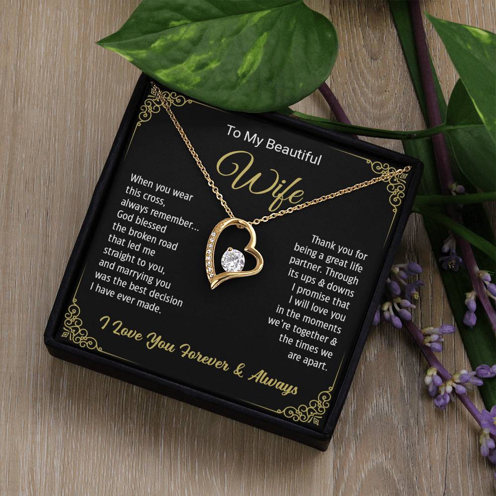 To My Beautiful Wife - Wife Forever Love Necklace